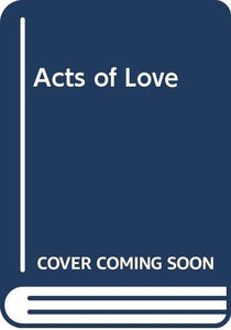 Acts of Love 