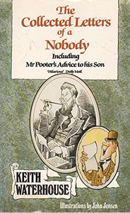 The Collected Letters of a Nobody 