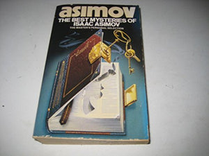 The Best Mysteries of Isaac Asimov 