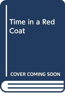 Time in a Red Coat 