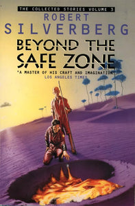 Beyond the Safe Zone 