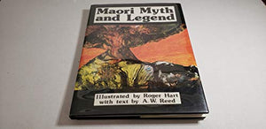 Maori Myth and Legend 