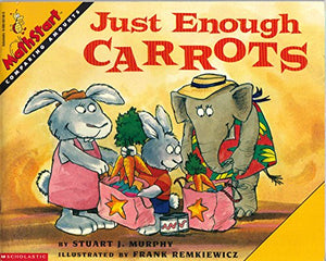 Just Enough Carrots (MathStart, Comparing Amounts) 