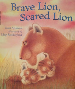 Brave Lion, Scared Lion 