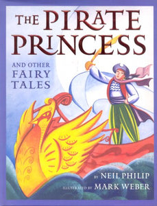 Pirate Princess and Other Fairy Tales 