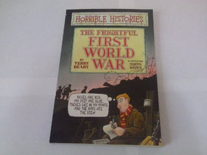 Horrible Histories: Frightful First World War 