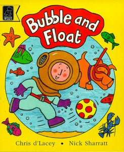 Bubble and Float 