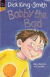 Bobby the Bad 