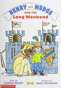 Henry and Mudge and the Long Weekend 