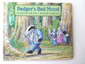 Badger's Bad Mood 