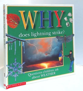 Why Does Lightning Strike? 