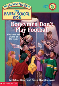 Bogeymen Don't Play Football 