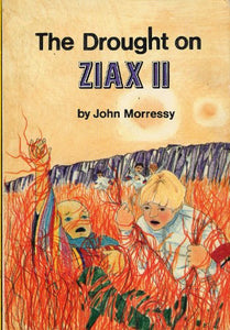 Title: The Humans of Ziax IIThe Drought of Ziax II 