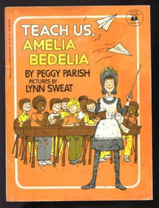 Teach Us, Amelia Bedelia 