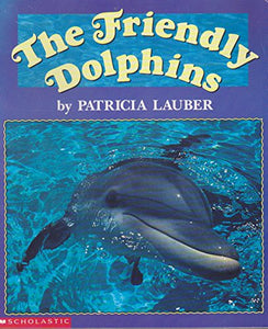 The Friendly Dolphins 