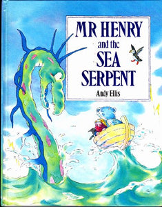 Mr. Henry and the Sea Serpent 