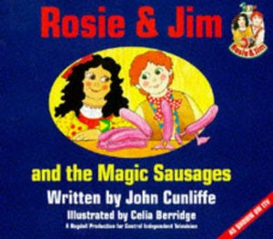 Rosie and Jim and the Magic Sausages 