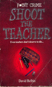 Shoot the Teacher 