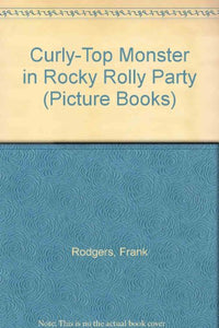 Curly-Top Monster in Rocky Rolly Party 