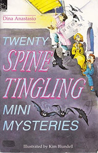 Twenty Spine-tingling Mini Mysteries 