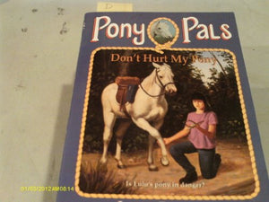 Don't Hurt My Pony 