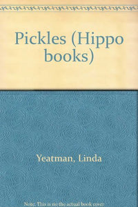 Pickles (Hippo books) 