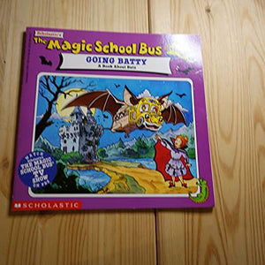 Scholastic's the Magic School Bus Going Batty 