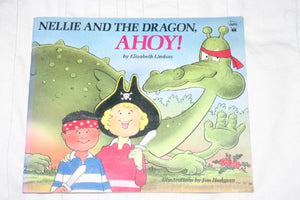 Nellie and the Dragon, Ahoy! 