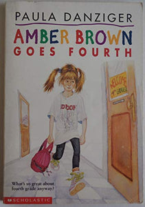 Amber Brown Goes Fourth 