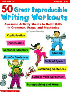 50 Great Reproducible Writing Workouts 