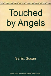 Touched by Angels 