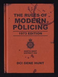 The Rules of Modern Policing - 1973 Edition 