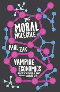 The Moral Molecule 