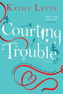 Courting Trouble 