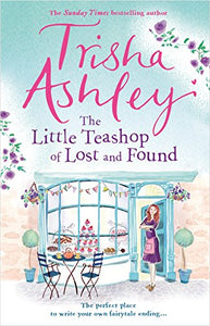 The Little Teashop of Lost and Found 