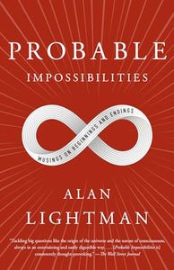 Probable Impossibilities 