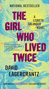 The Girl Who Lived Twice 