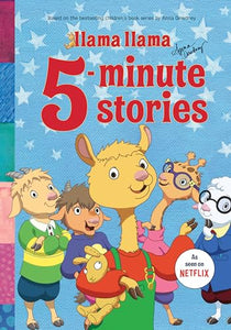 Llama Llama 5-Minute Stories 