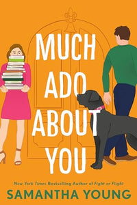 Much Ado About You 