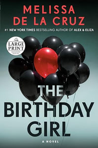 The Birthday Girl: A Novel 