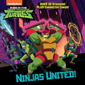 Ninjas United! (Rise of the Teenage Mutant Ninja Turtles) 