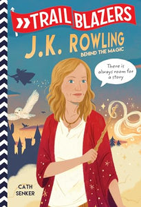 Trailblazers: J.K. Rowling 