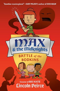 Max and the Midknights: Battle of the Bodkins 