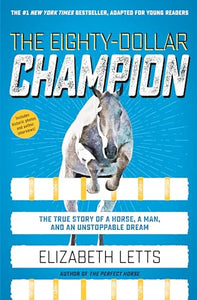 The Eighty-Dollar Champion (Adapted for Young Readers) 