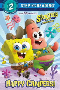 The SpongeBob Movie: Sponge on the Run: Happy Campers! (SpongeBob SquarePants) 