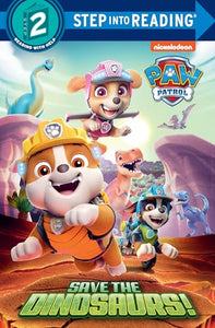 Save the Dinosaurs! (PAW Patrol) 