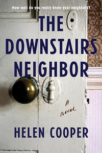 The Downstairs Neighbor 