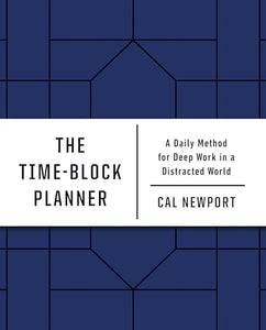 The Time-Block Planner 