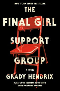 The Final Girl Support Group 