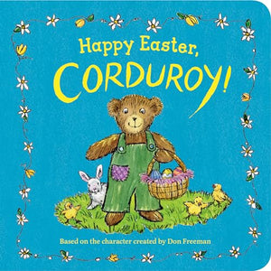 Happy Easter, Corduroy! 